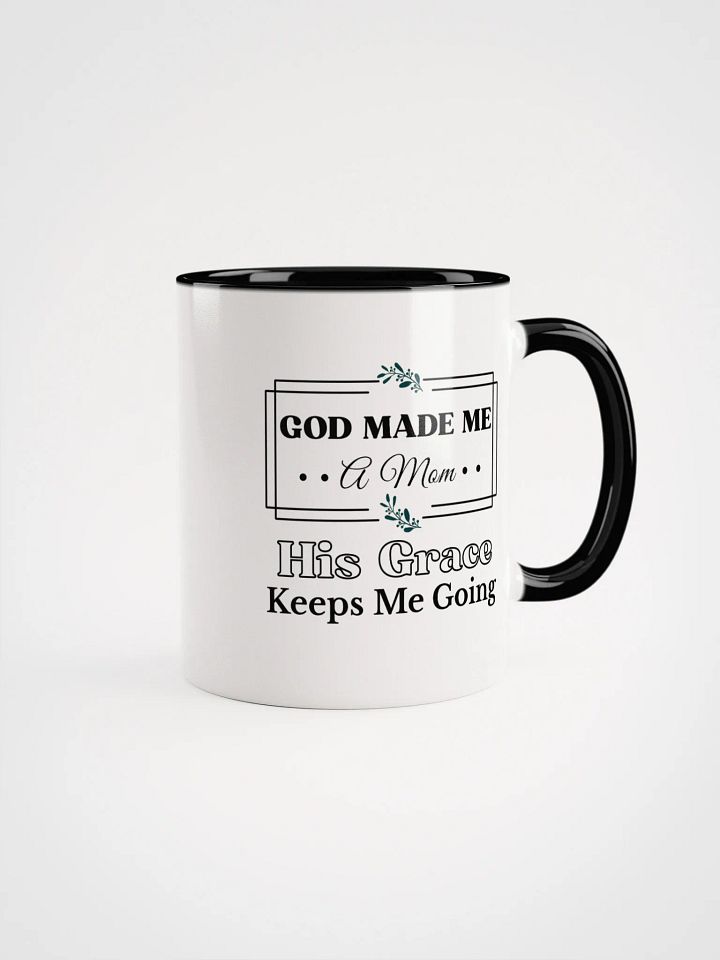 God Made Me a Mom, Ceramic Mug. product image (1)