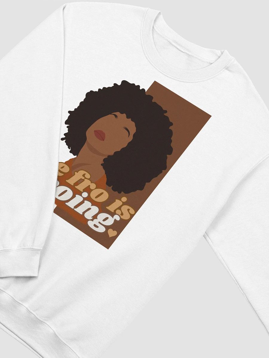 The Fro is Froing Crewneck product image (2)