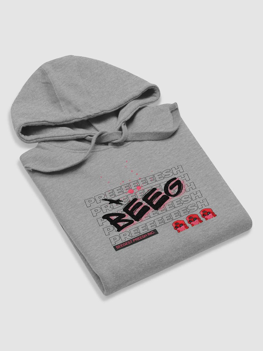Beeg Preeeeeeesh Hoodie product image (17)