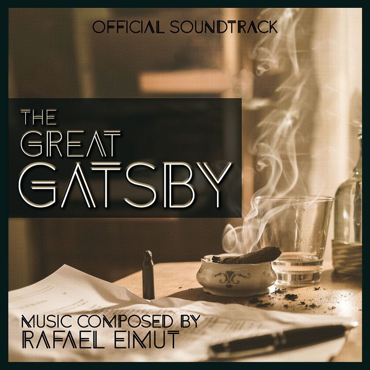 Rafael Eimut - The Great Gatsby (Original Soundtrack 2018) [Digital Album] product image (1)