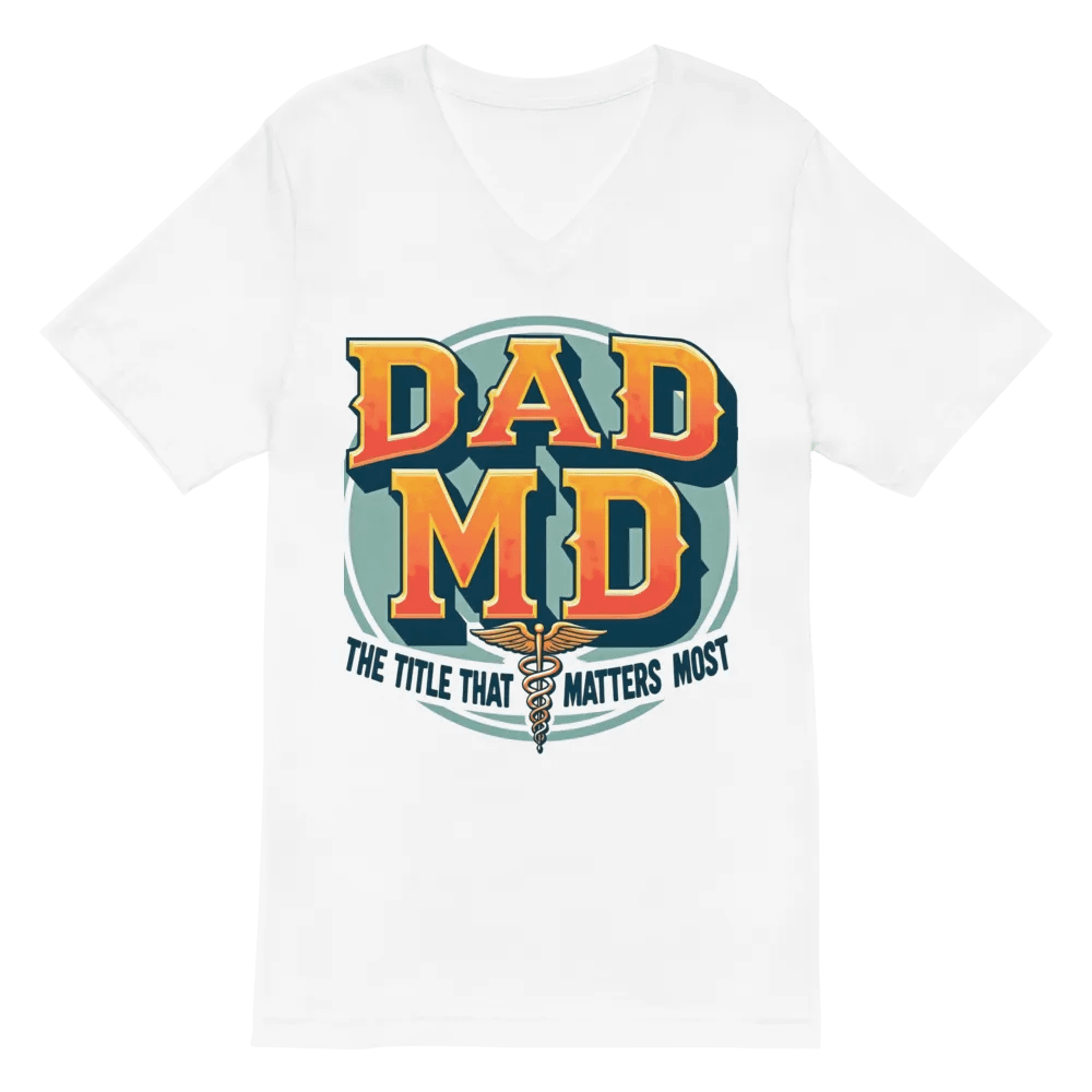 DAD MD, the title that matters most V-Neck Tee product image (2)