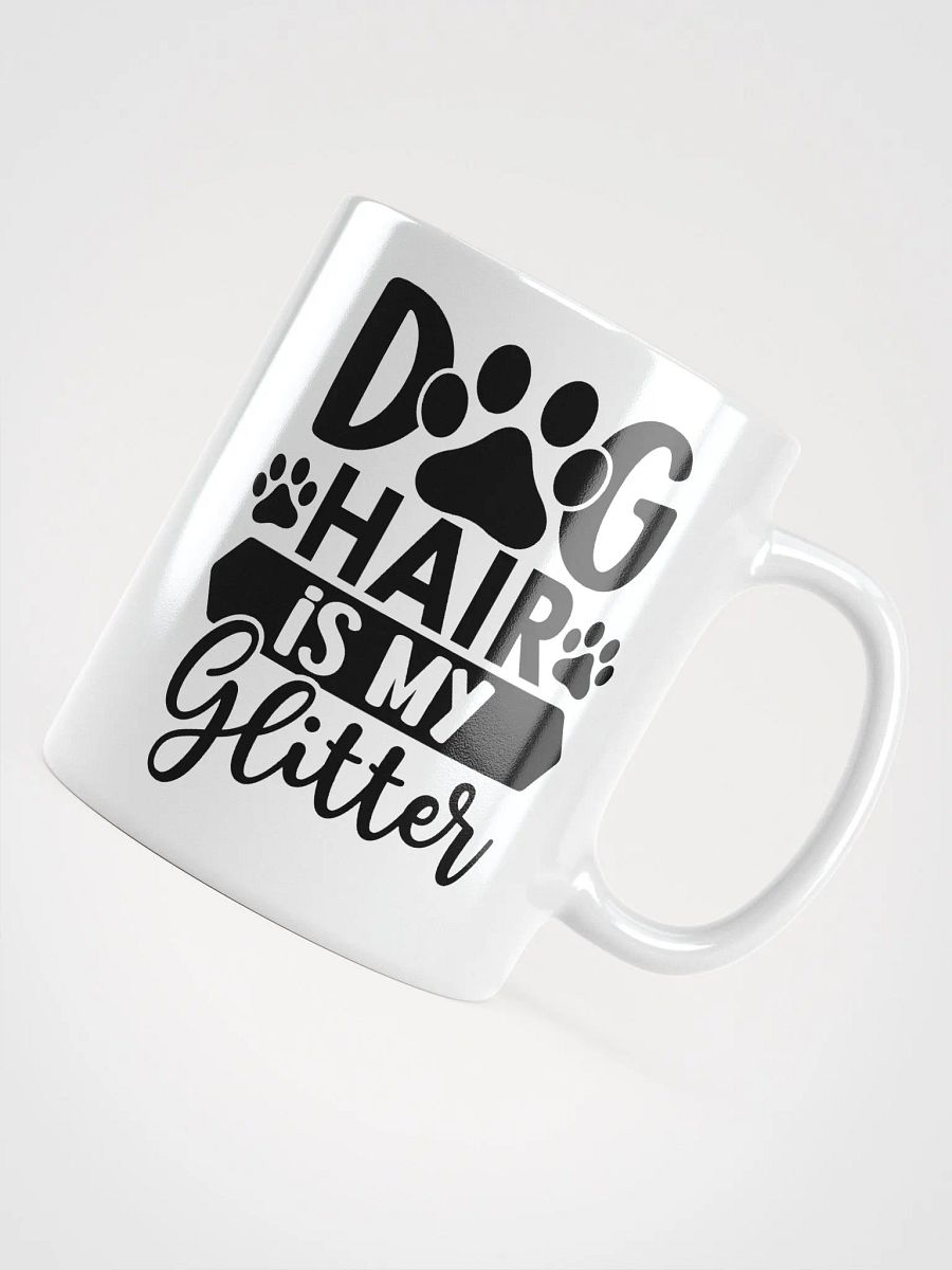 Dog Hair is My Glitter Glossy Mug product image (10)