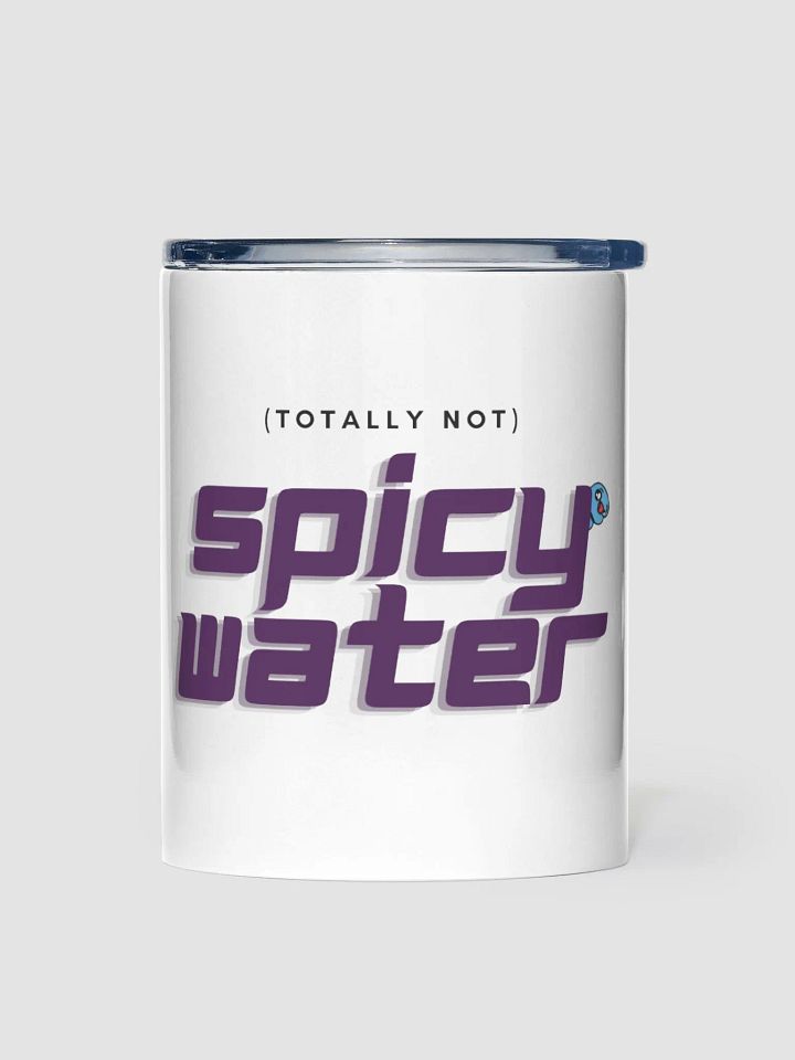 Tumbler - (Totally Not) Spicy Water product image (2)