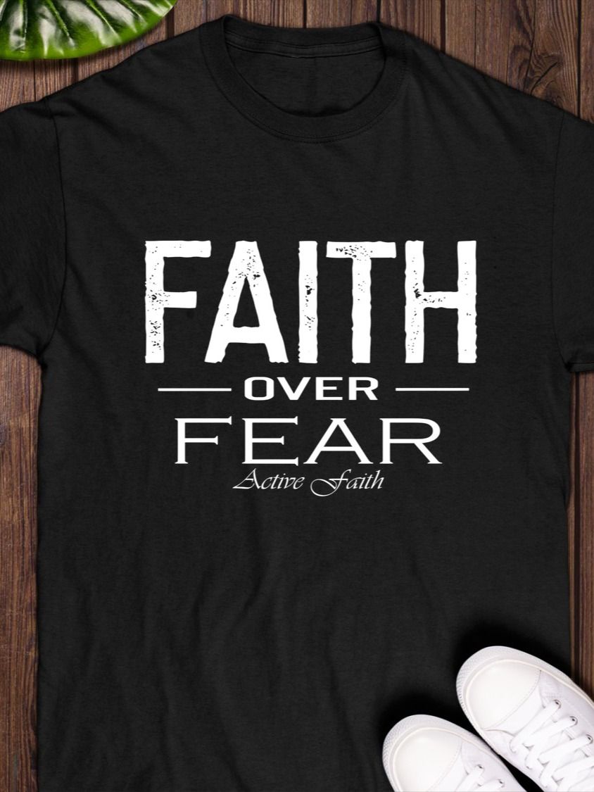 Faith Over Fear T-Shirt product image (1)