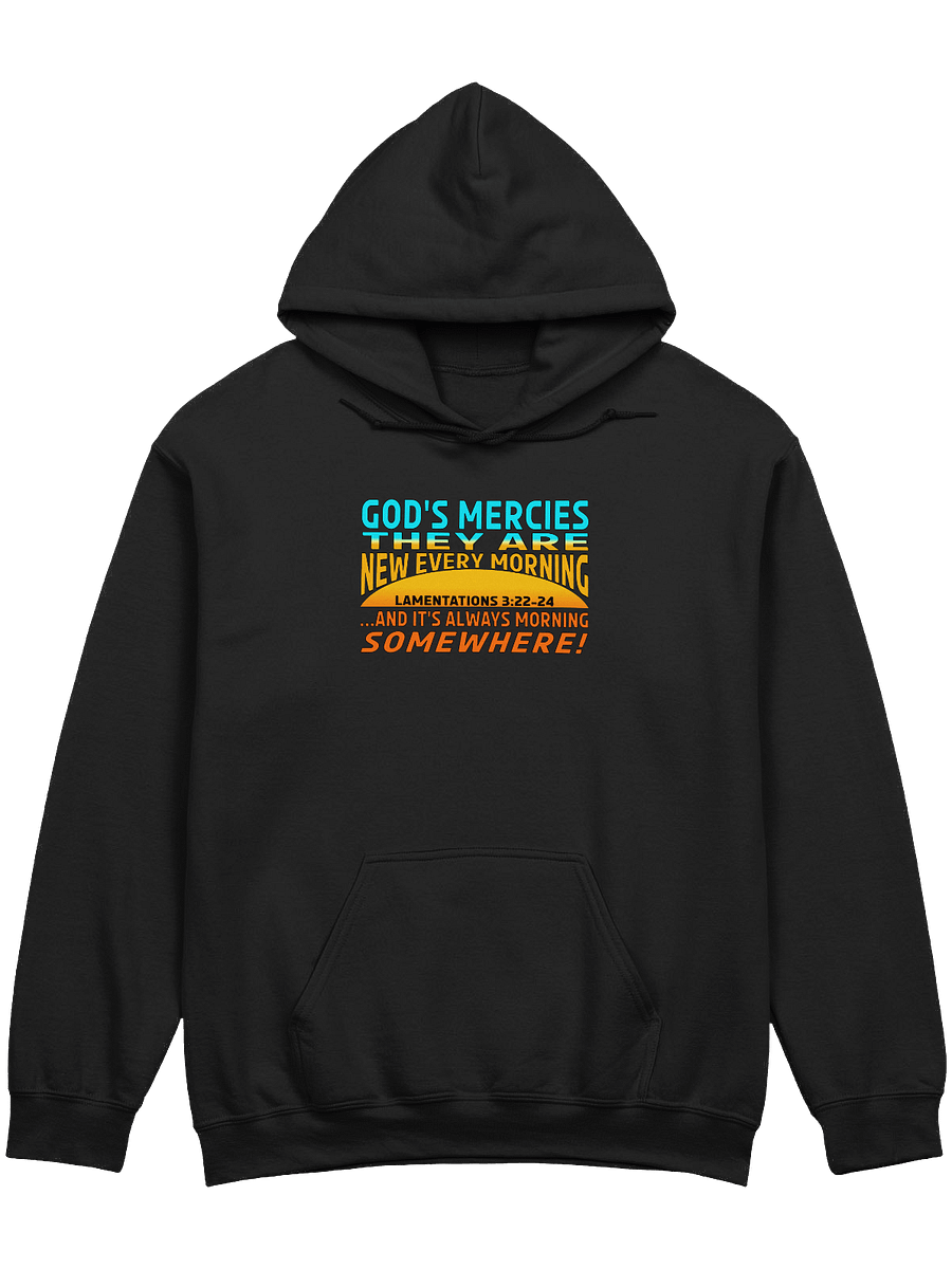 God's Mercies Are New Every Morning Hoodie product image (5)