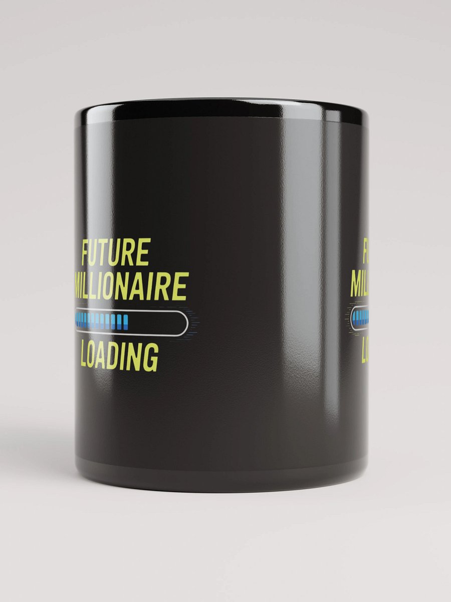 Future Millionaire Loading Mug product image (5)