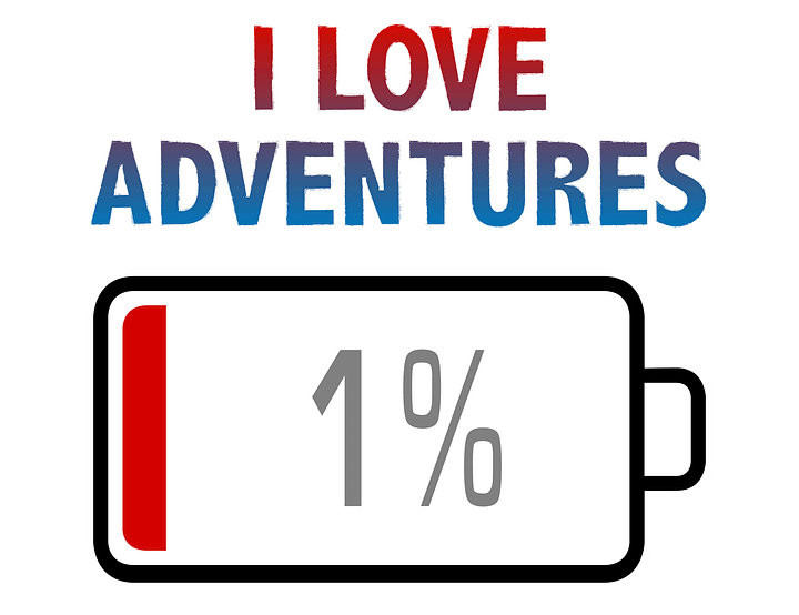 I Love Adventures with Battery at 1% T-Shirt product image (2)