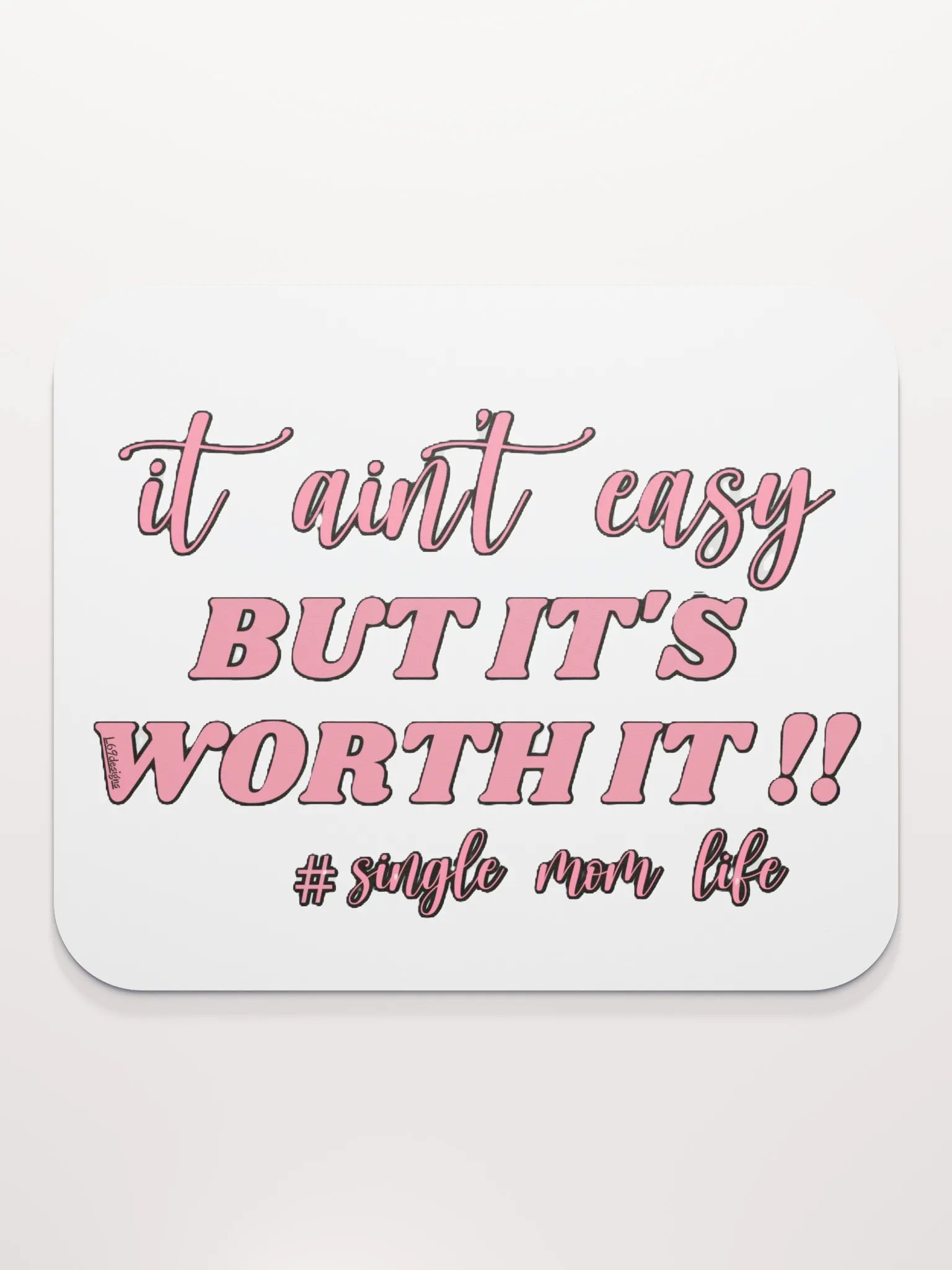 IT AIN'T EASY BUT IT'S WORTH IT!! product image (2)