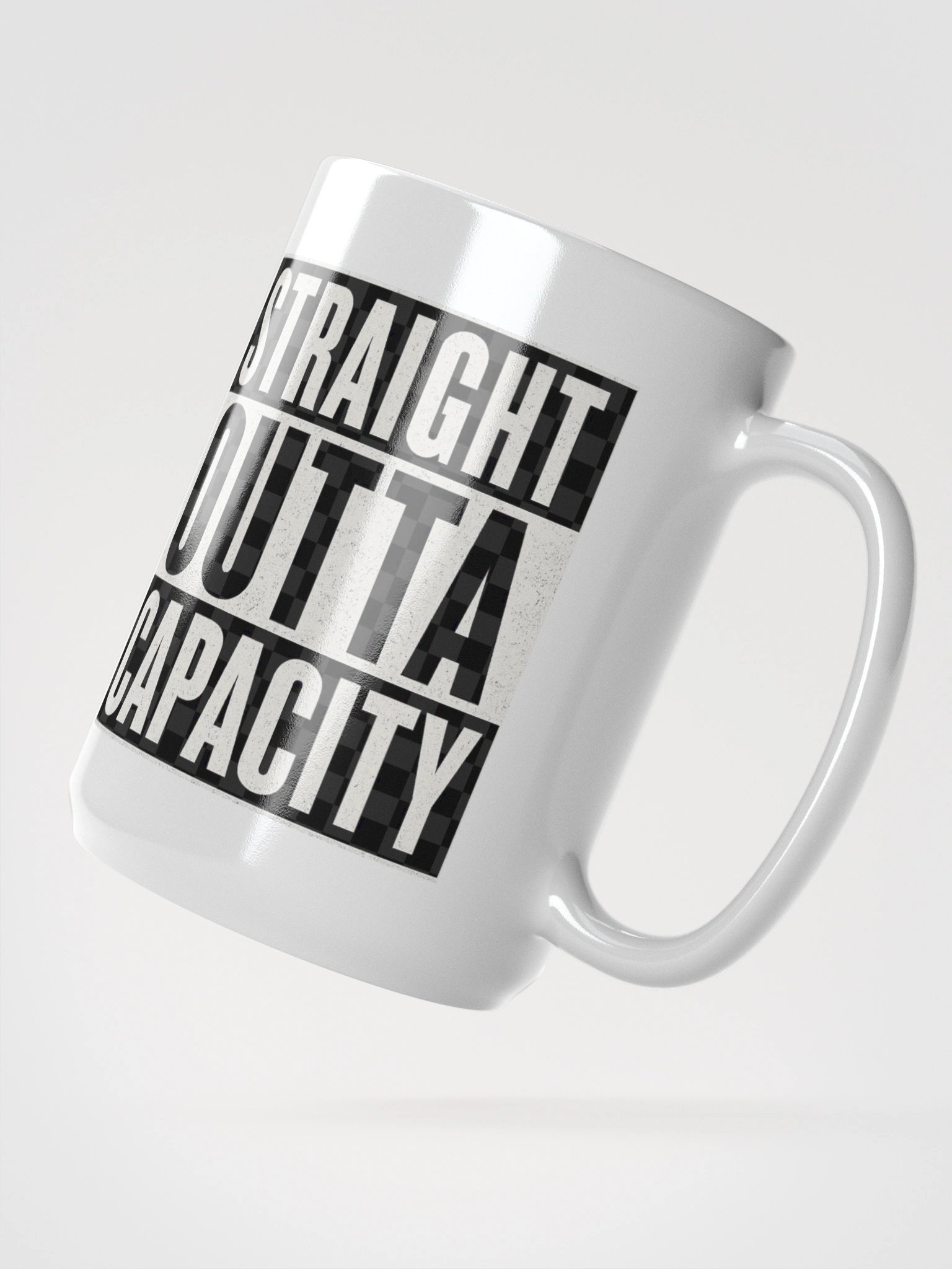 Straight Outta Capacity White Mug product image (2)