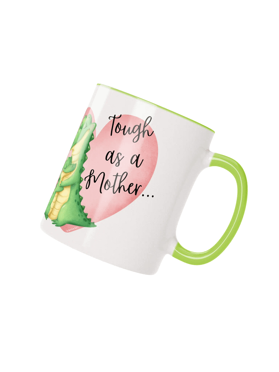 Tough as a Mother... Color Mug product image (3)