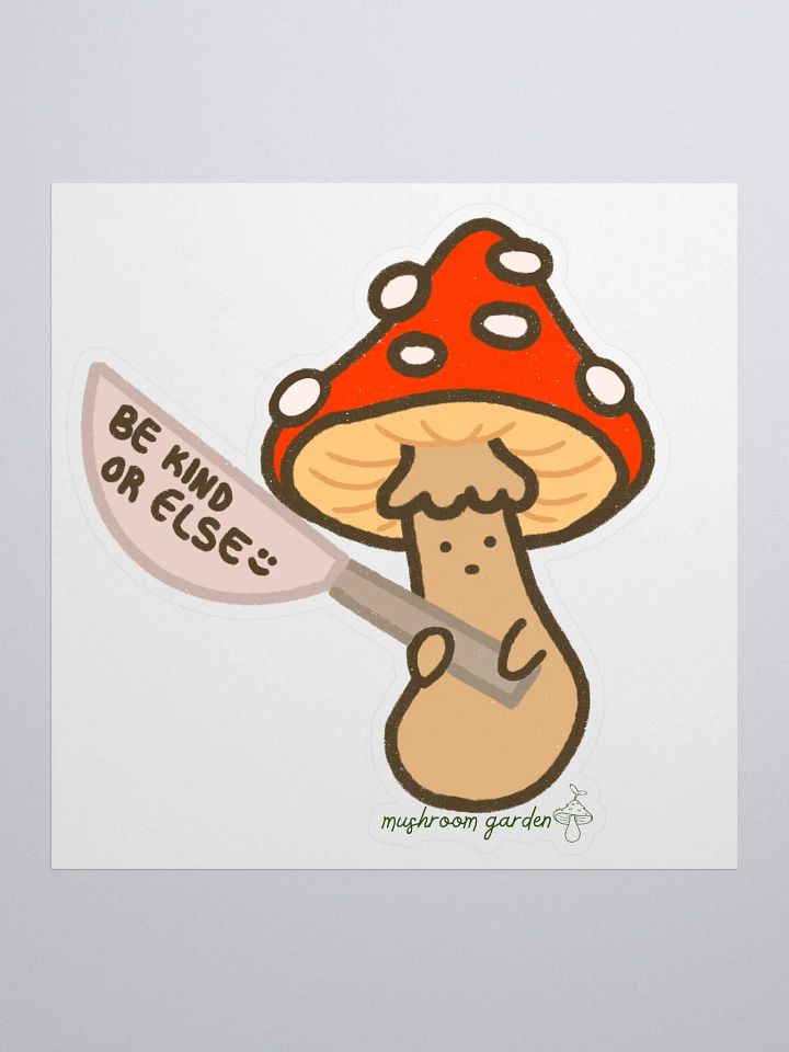 BE KIND OR ELSE STICKER product image (1)