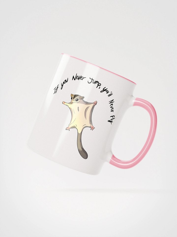 If You Never Jump.. Mug product image (4)