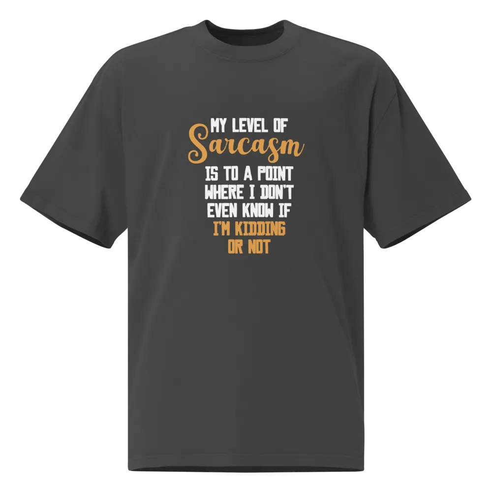 My Level of Sarcasam. product image (1)