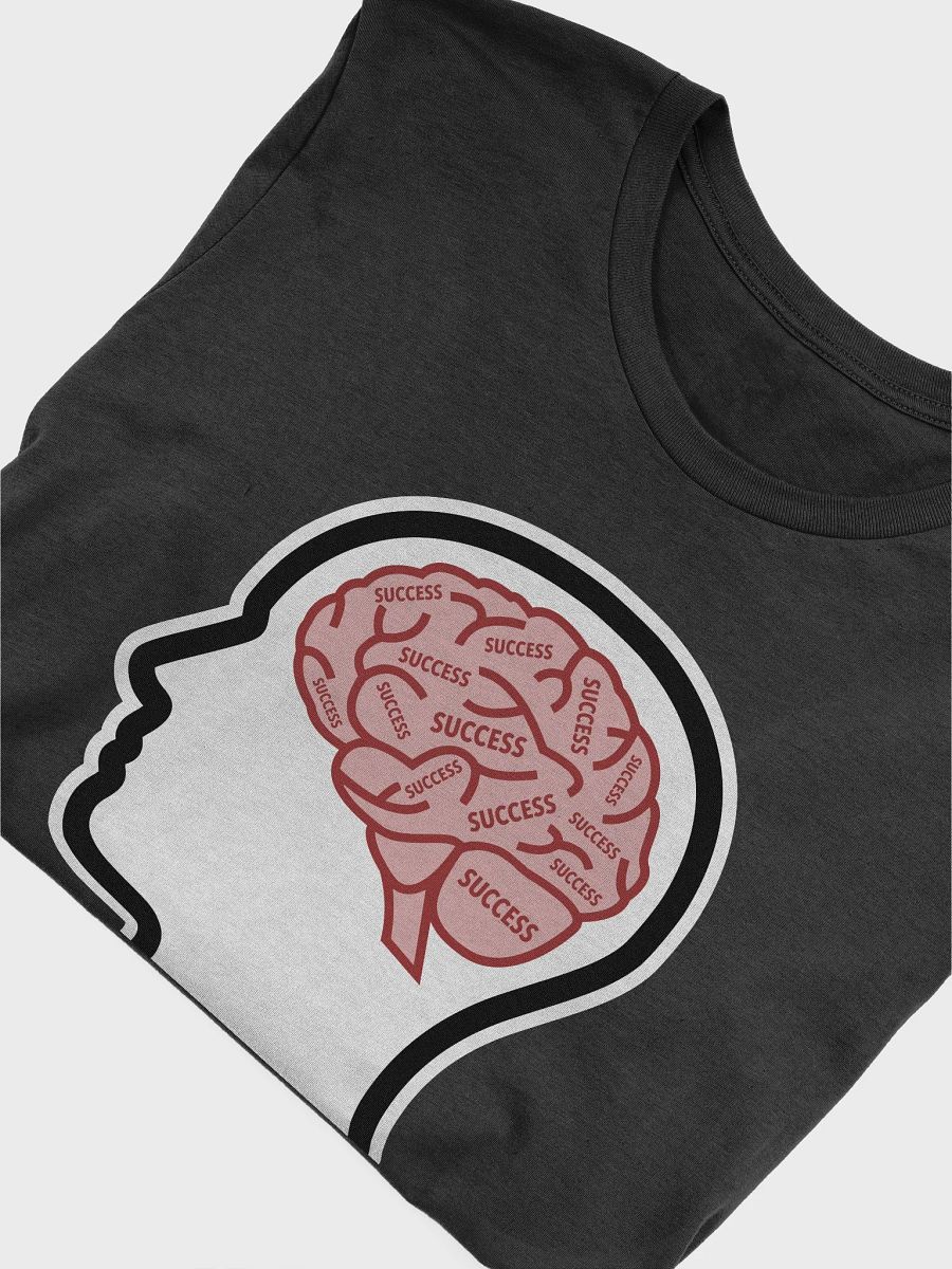 Success is Always On My Mind T-Shirt product image (4)