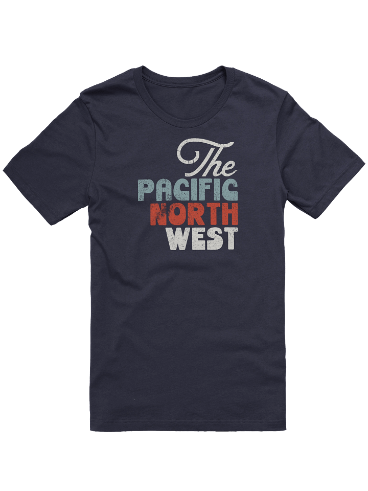 The Pacific Northwest T-Shirt product image (1)