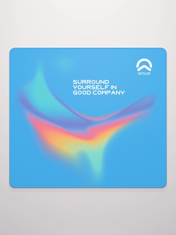 Onux - Gen1 - Mouse Pad - A | Surround yourself in good company product image (2)