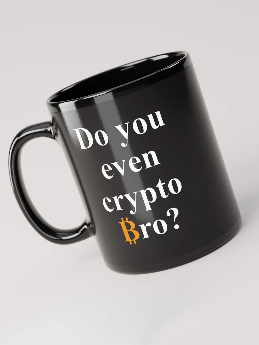 Do You Even Crypto Bro Mug for Bitcoin Lovers product image (3)