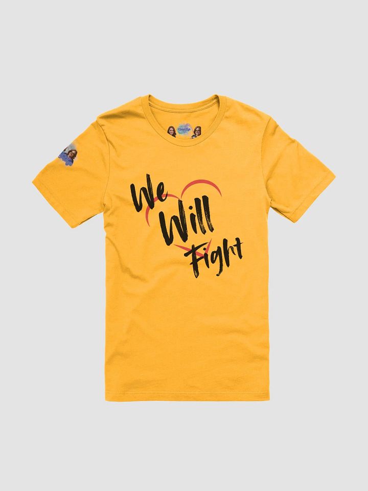 We Will Fight T-Shirt product image (2)