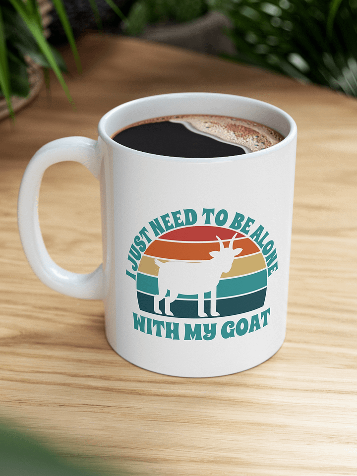 I Just Need To Be Alone with My Goat product image (1)