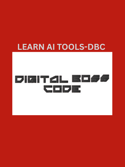DIGITAL BOSS CODE COURSE-LEARN HOW TO USE AI TOOLS product image (1)