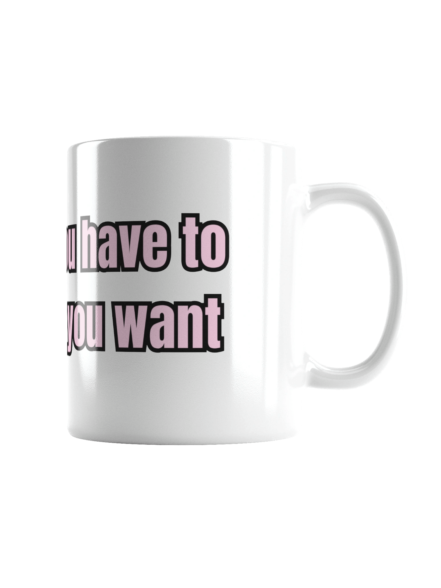Use What You Have Mug product image (3)