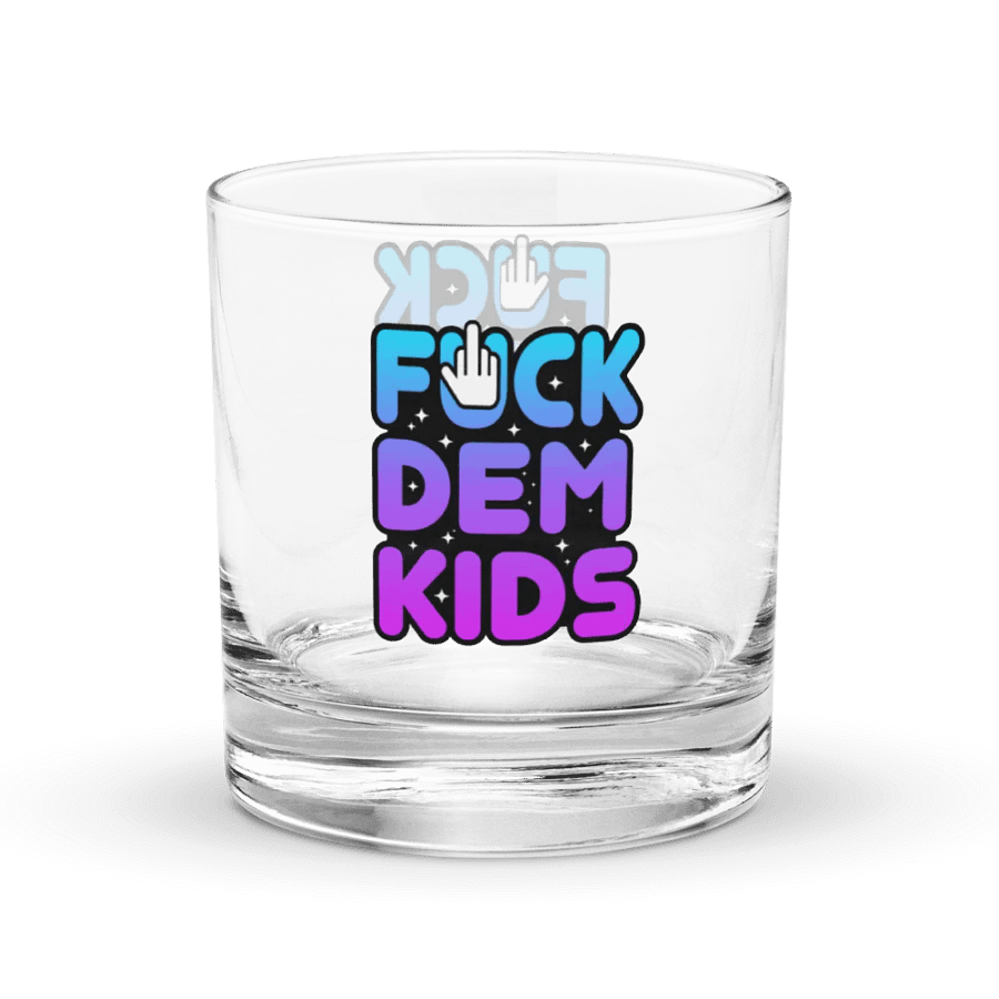 FUCK DEM KIDS ROCKS GLASS product image (1)