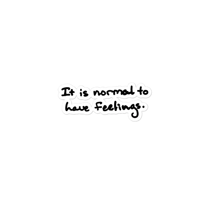 It is normal to have feelings. magnet product image (2)