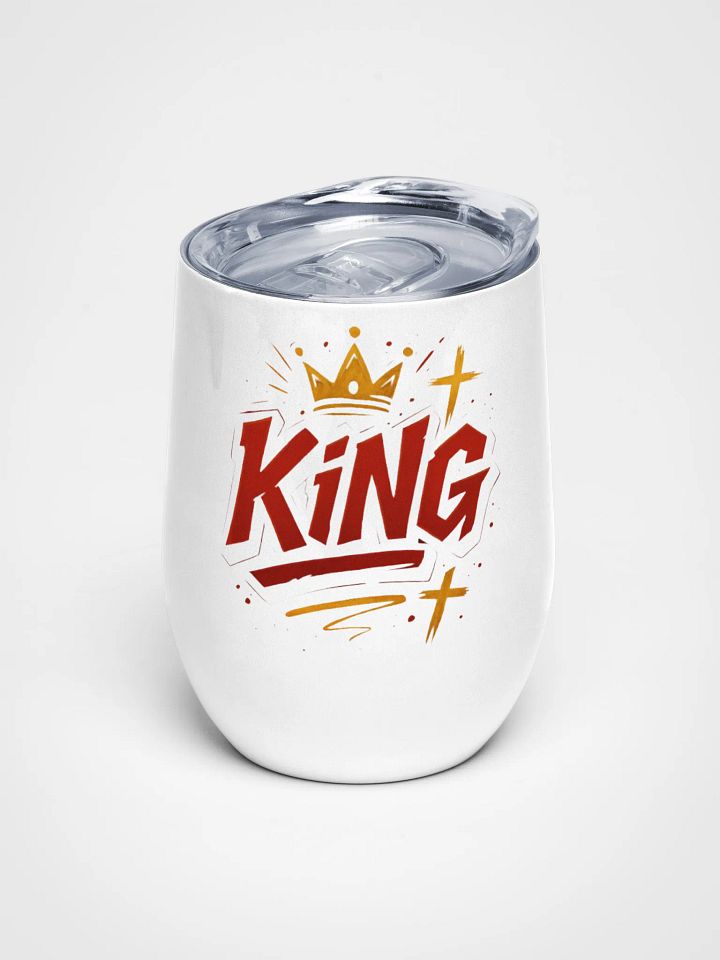 KING Energy Insulated Wine Tumbler | Rule Every Toast product image (1)