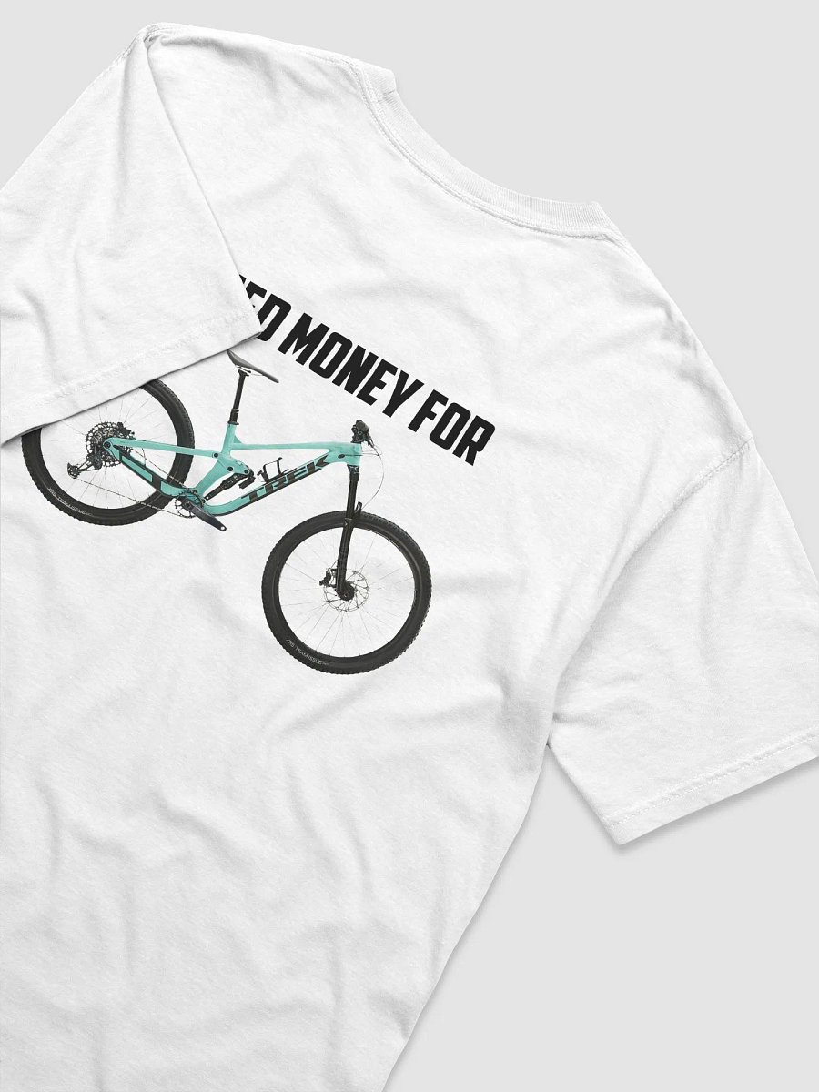 NEED MONEY FOR TREK | T-Shirt product image (3)