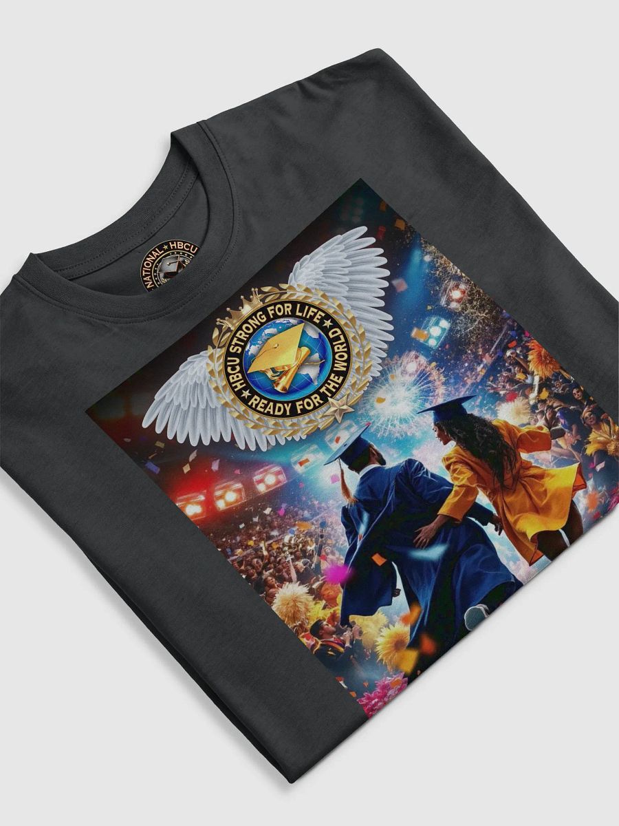 HBCU STRONG & READY for the WORLD T-Shirt Art #3 product image (5)