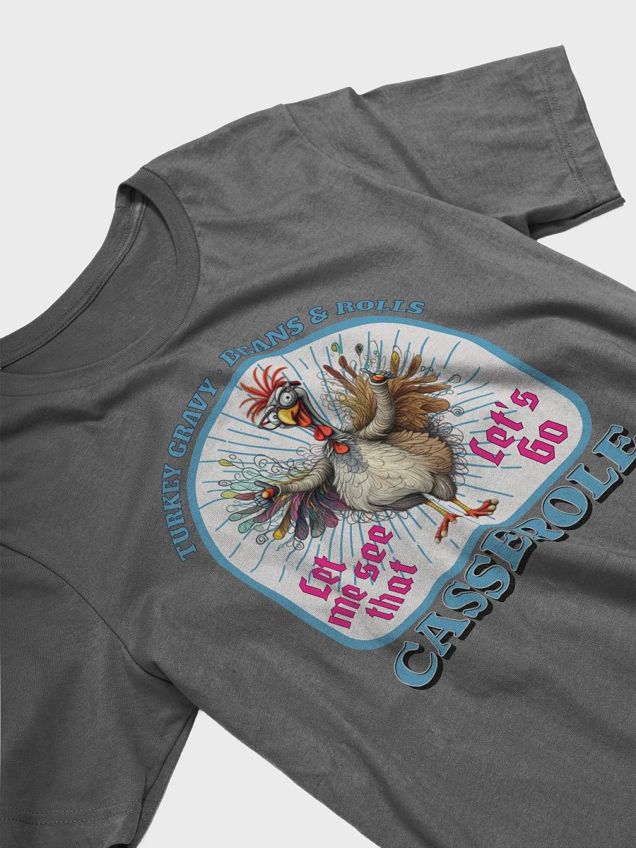 Turkey Gravy Beans And Rolls Casserole T-Shirt product image (2)