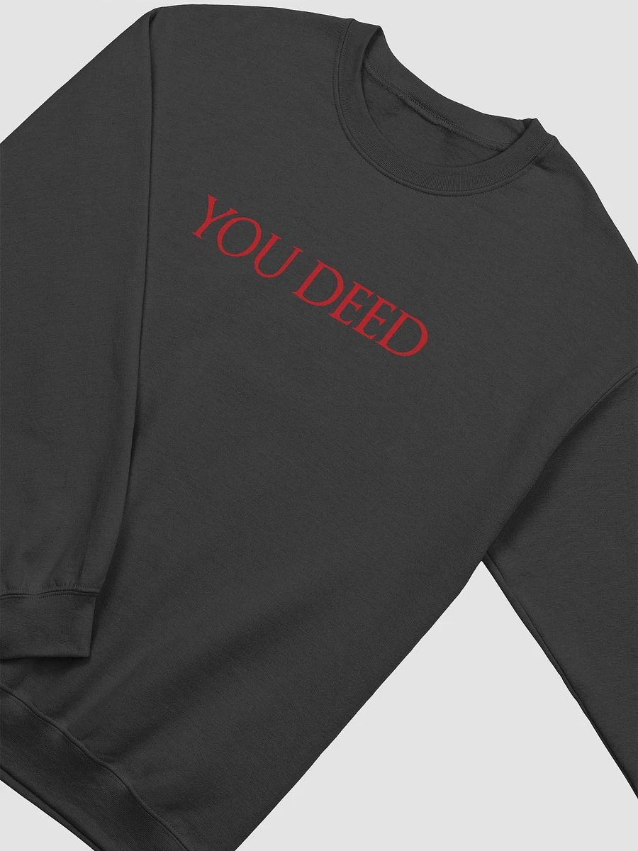 'You Deed' Sweatshirt product image (2)
