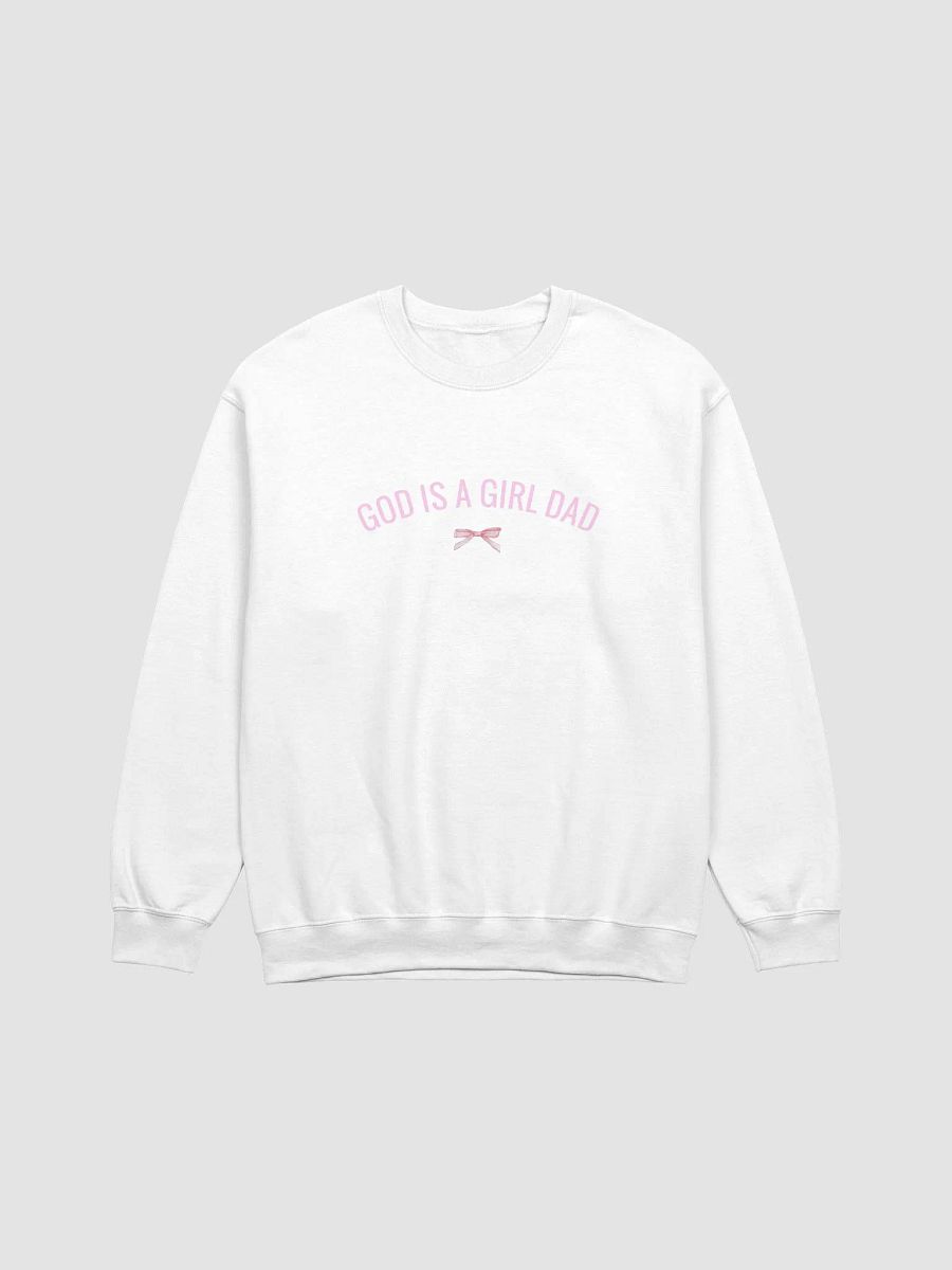 'God Is A Girl Dad' crewneck product image (1)