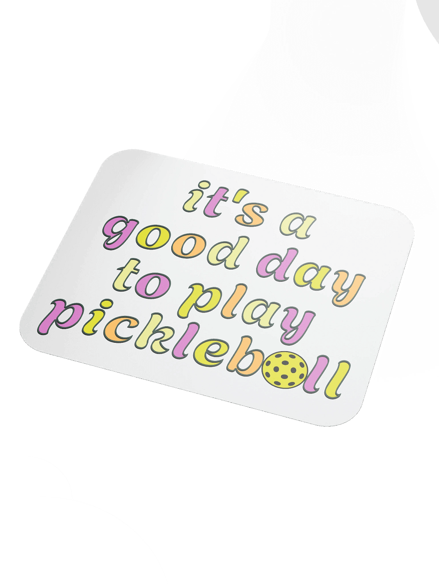 Its A Good Day To Play Pickleball Mouse Pad product image (3)