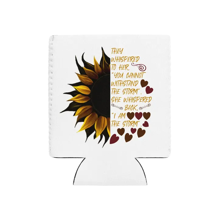 I Am the Storm Sunflower Can Cooler product image (1)
