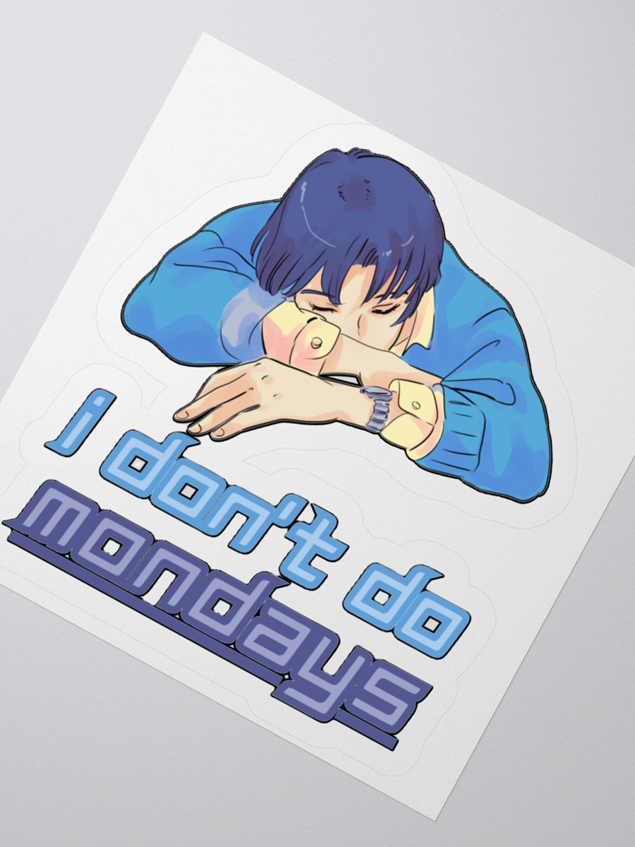 I DON'T DO MONDAYS product image (4)