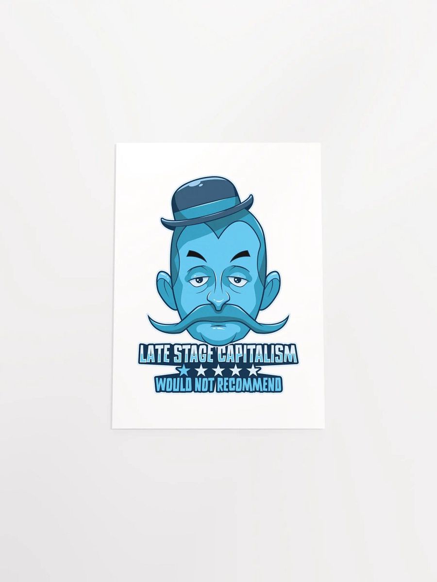 Anti-Capitalist Poster | Late-Stage Capitalism Satire product image (52)
