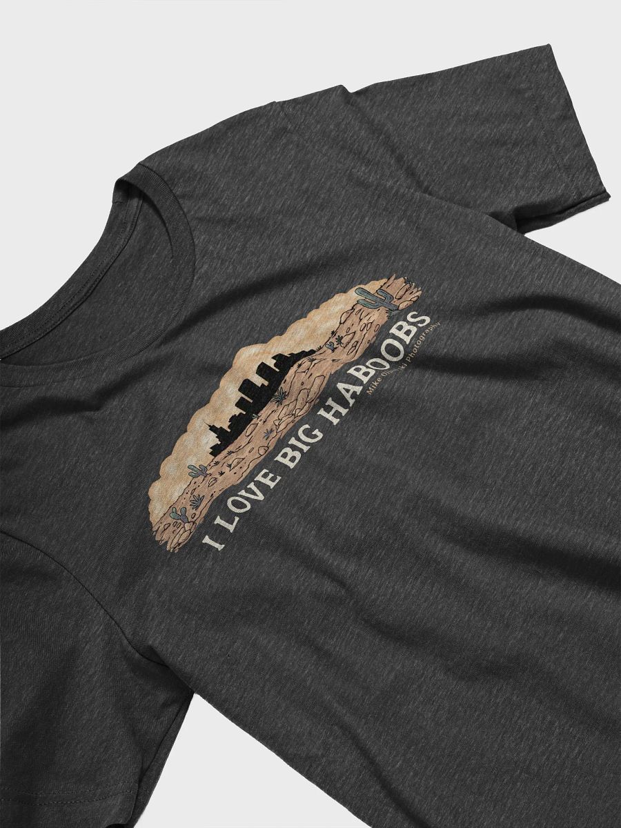 "I Love Big Haboobs" - T-Shirt Light Text Mode product image (3)