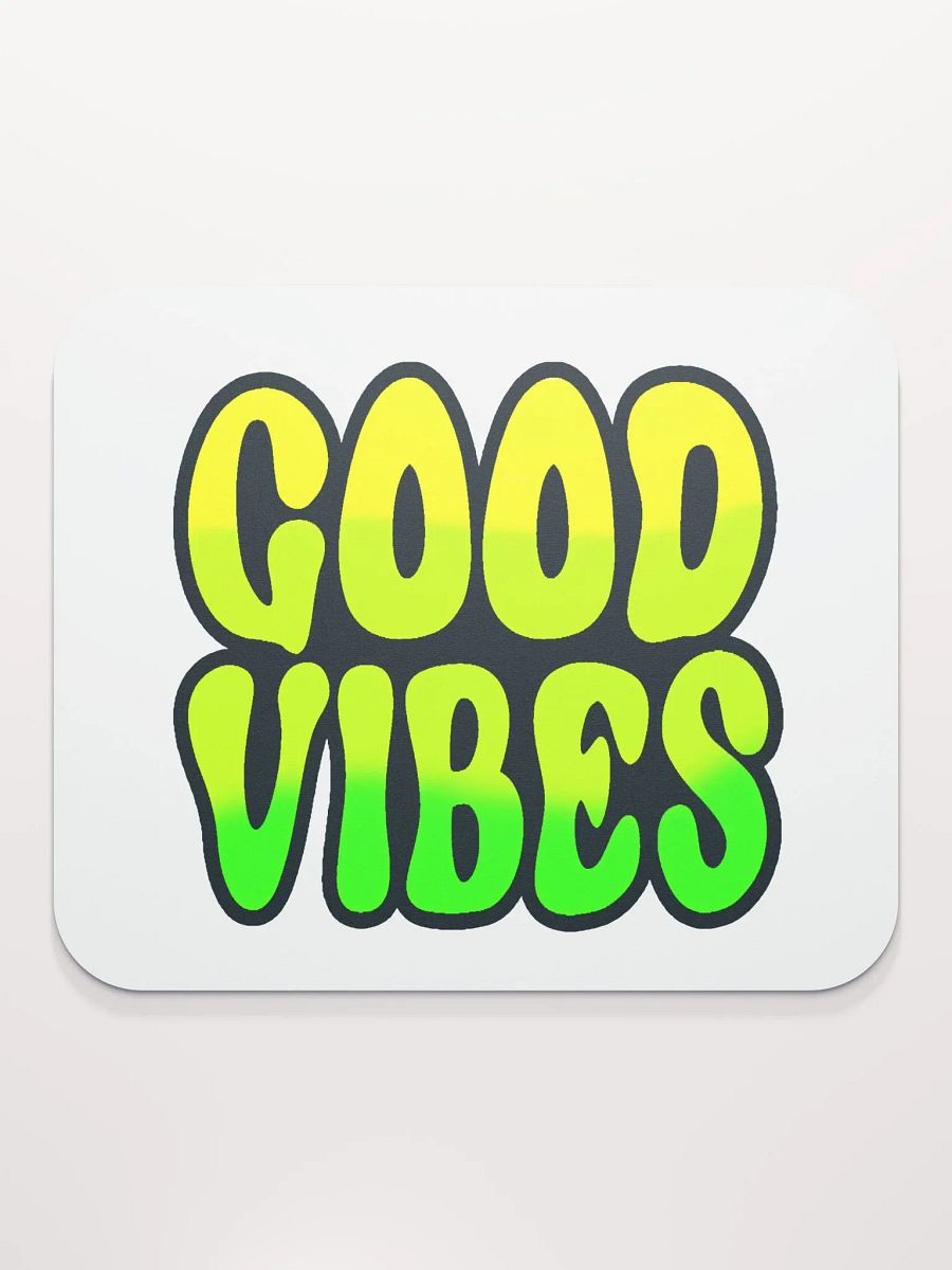 Good Vibes Mouse Pad product image (2)