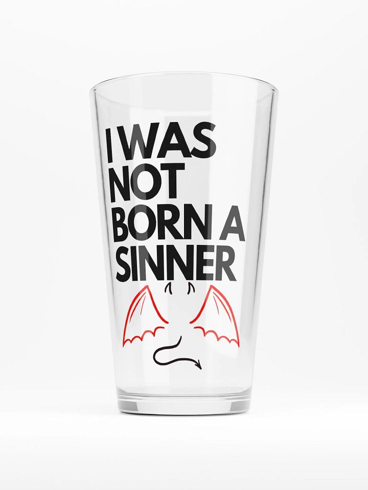 I Was Not Born a Sinner Pint product image (1)