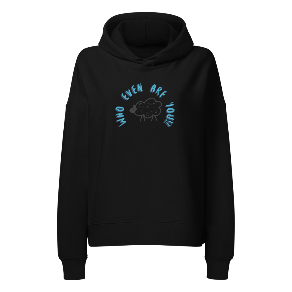 Who Even Are You!? Organic Hoodie product image (1)
