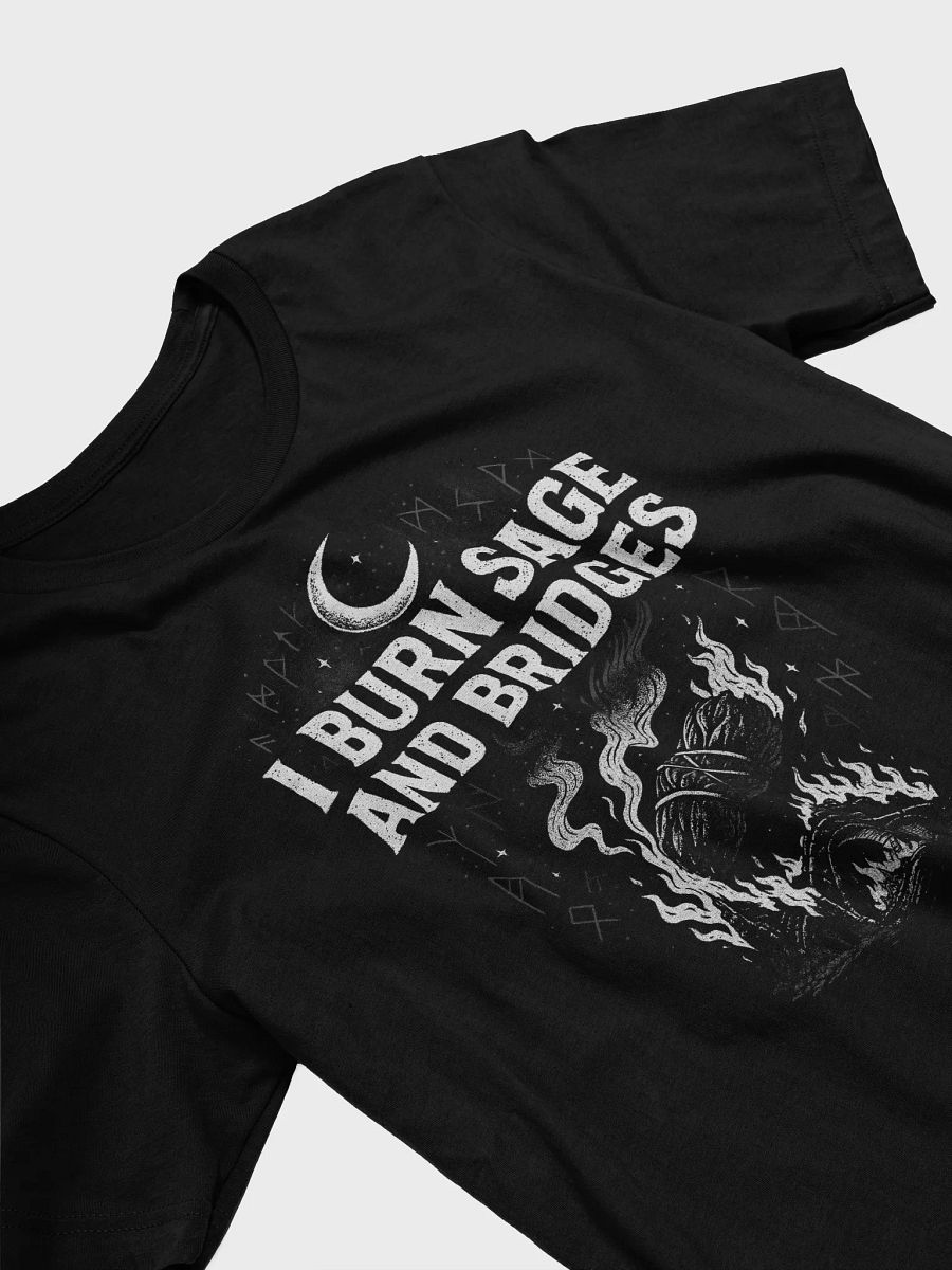I Burn Sage and Bridges - Tee product image (3)
