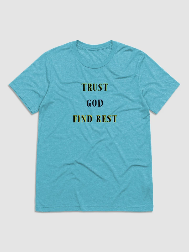 TRUST GOD FIND REST product image (1)