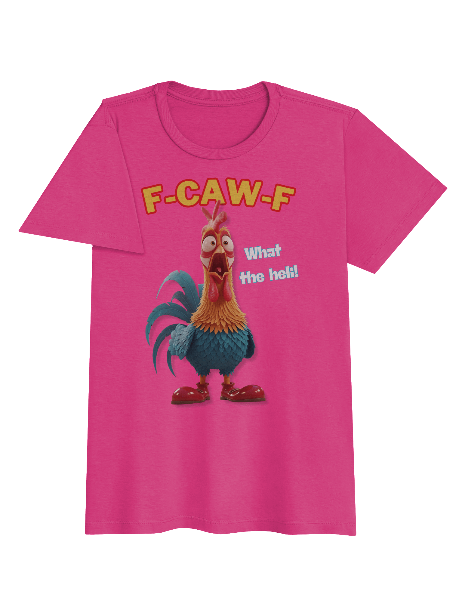 Funny Rooster Women’s T-Shirt – “F-CAW-F” & “What the Helli” product image (35)