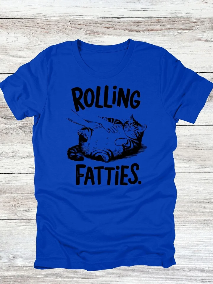 Rolling Fatties Cat T-Shirt product image (1)