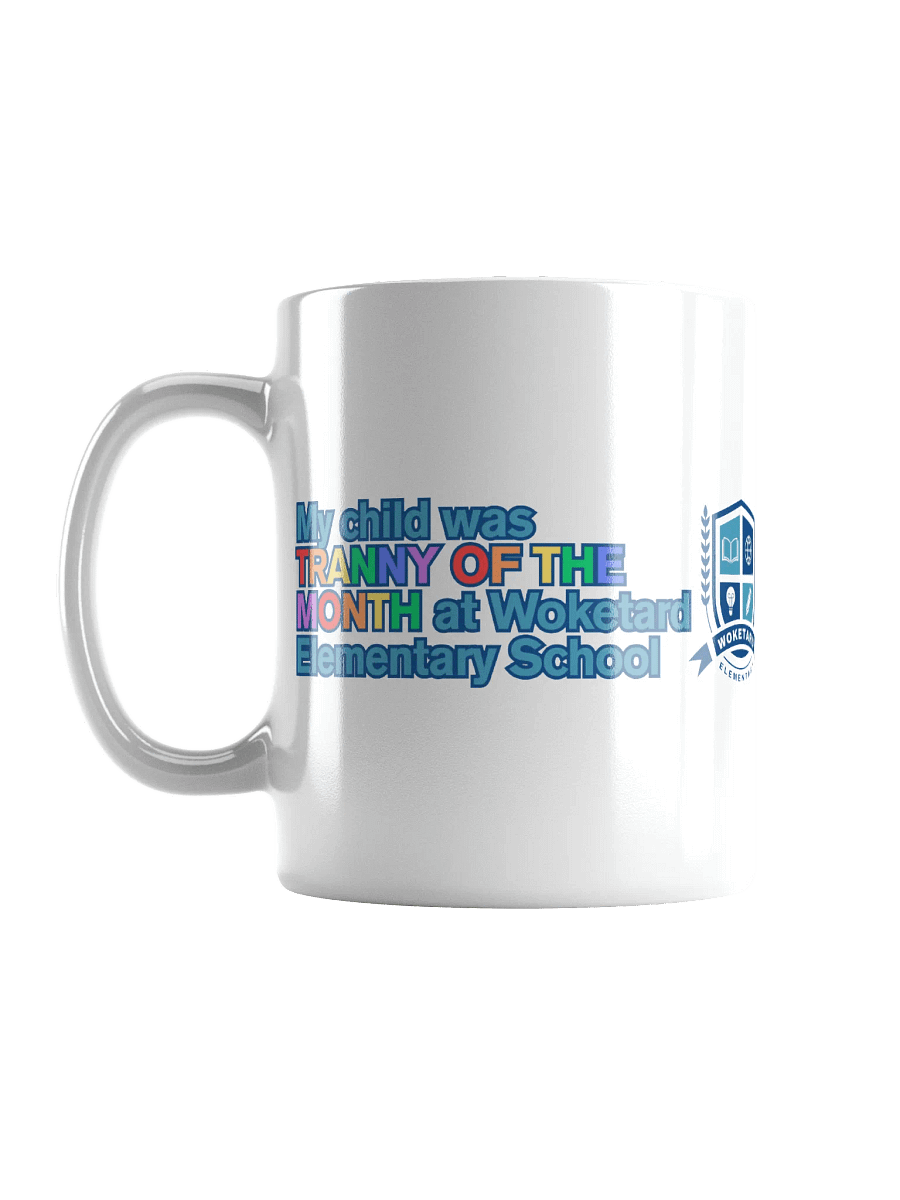 Woketard Elementary T.O.T.M. Mug product image (6)
