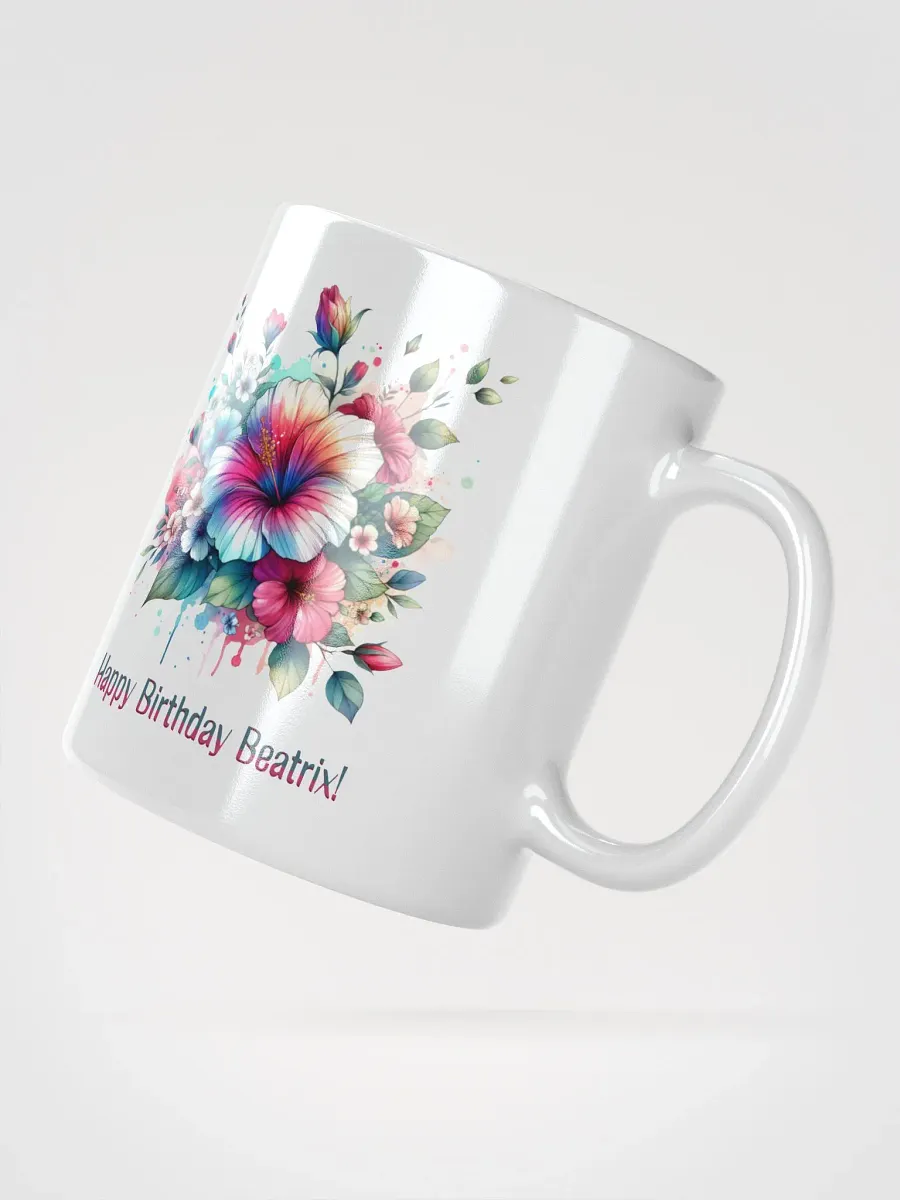 Happy Birthday Beatrix White Glossy Mug product image (2)