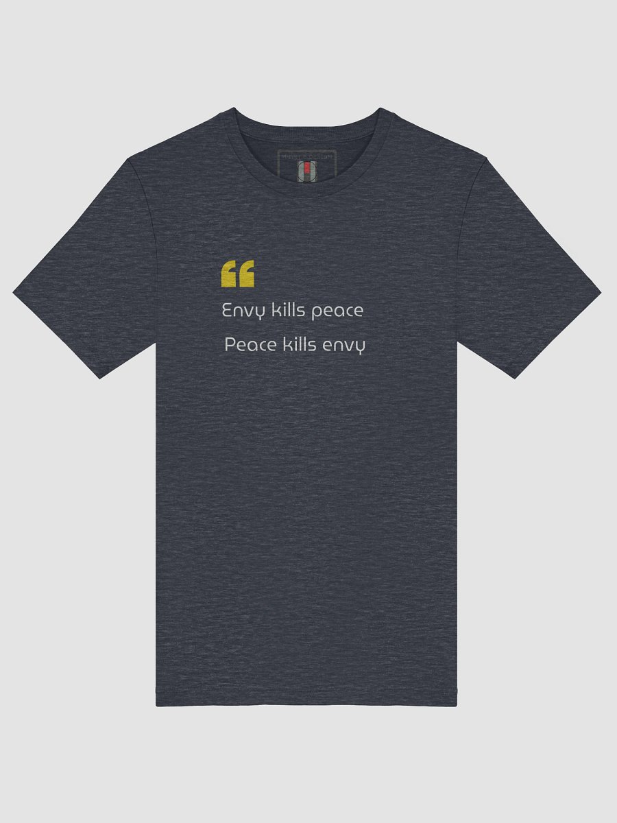 Envy Kills Peace — Protect Your Joy - T-Shirt product image (40)