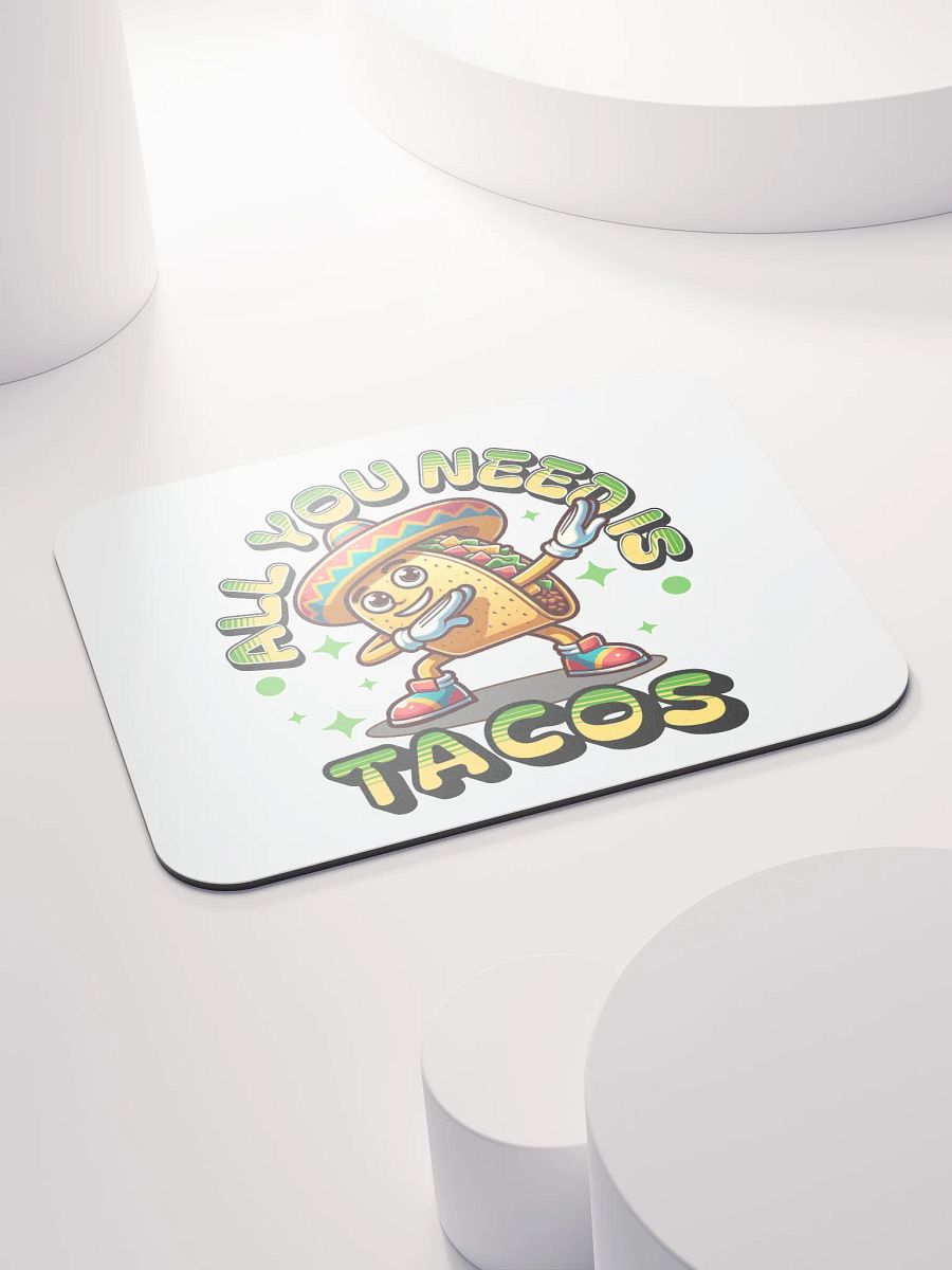 All You Need Is Tacos Fiesta Mouse Pad product image (4)