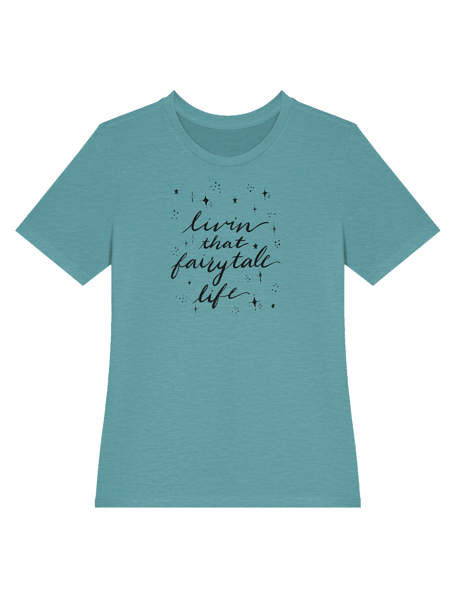 Livin' that Fairytale Life Relaxed Fit T-Shirt product image (3)